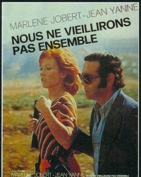 Nous ne vieillirons pas ensemble