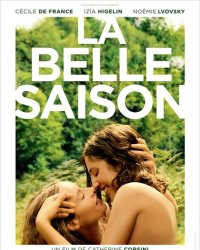 On a vu, on a aimé : La Belle saison, romance incandescente et féministe