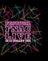 5 découvertes à faire pendant le Fnac Live 2016