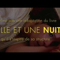 Les mille et une nuits - L'Enchanté - Bande annonce 2 - VO - (2015)