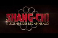 Shang-Chi et la Légende des Dix Anneaux : bande-annonce (VF)