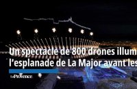 Un spectacle de 800 drones illumine l’esplanade de La Major pour les JO