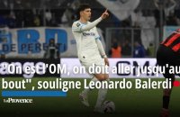 OM 2-2 Nice : "Ce n'est pas une défaite, on doit continuer", souligne Balerdi