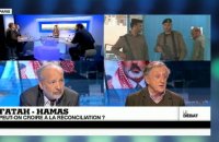 Fatah / Hamas : Peut-on croire à la réconciliation ? (partie 2)