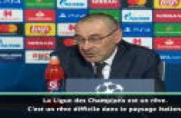 8es - Sarri : "La Ligue des Champions est un rêve"