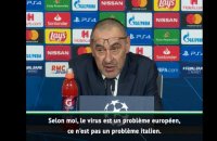 8es - Sarri : "Le coronavirus ? Ce n'est pas un problème italien"