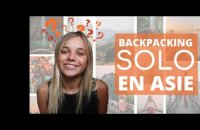 VOS QUESTIONS SUR LE BACKPACK (Part 2)