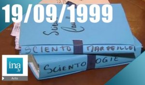 20h France 2 du 19 septembre 1999 - Procès de l'église de scientologie | Archive INA