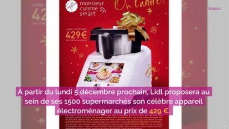 Monsieur Cuisine Smart : le robot multifonction de Lidl remboursé à 100 % !