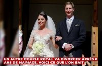 Un autre couple royal va divorcer après 8 ans de mariage, voici ce que l'on sait