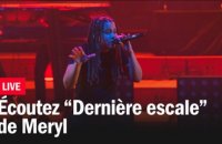 Meryl en live au Studio 104 : "Dernière escale"