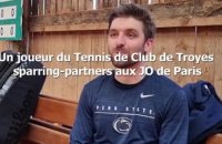 Un joueur du Tennis de Club de Troyes sparring-partners aux Jeux Olympiques de Paris