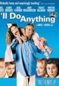 Affiche de I'll Do Anything