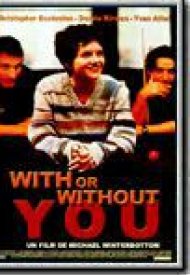 Affiche de With or Without You