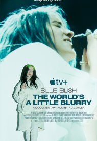 Affiche de Billie Eilish: The World's A Little Blurry