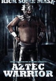 Affiche de Aztec Warrior