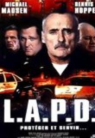 Affiche de L.A.P.D. : Protéger et servir