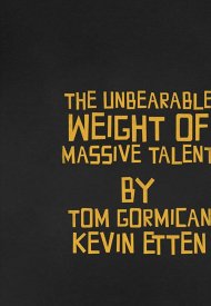 Affiche de The Unbearable Weight Of Massive Talent