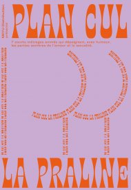 Affiche de Plan cul la Praline
