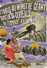 Affiche de L'Attaque du monstre géant suceur de cerveaux de l'espace