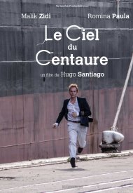 Affiche de Le Ciel du Centaure