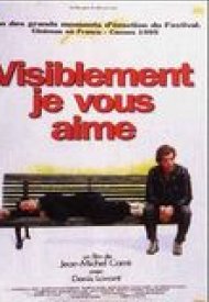 Affiche de Visiblement, je vous aime