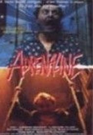 Affiche de Adrénaline le film's