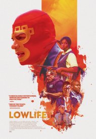 Affiche de Lowlife