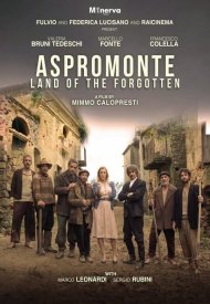 Affiche de Aspromonte - La Terra Degli Ultimi