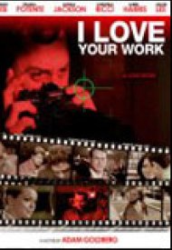 Affiche de I Love Your Work