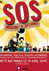 Affiche de SOS Brigade de secours !