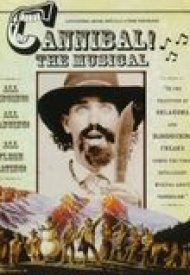 Affiche de Cannibal : The Musical !