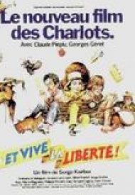 Affiche de Et vive la liberté