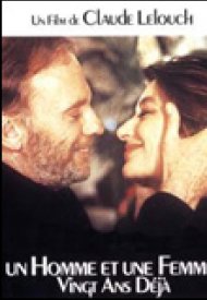Affiche de Un Homme et une femme: vingt ans déjà