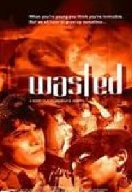 Affiche de Wasted