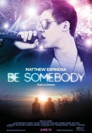 Affiche de Be Somebody
