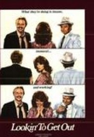 Affiche de Lookin' to Get Out