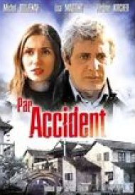 Affiche de Par accident