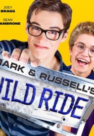 Affiche de Mark & Russell's Wild Ride