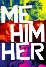 Affiche de Me Him Her