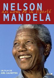 Affiche de Nelson Mandela, au nom de la liberté