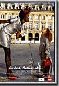 Affiche de Riches, belles, etc.
