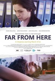 Affiche de Far from Here