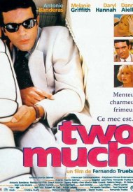 Affiche de Two Much