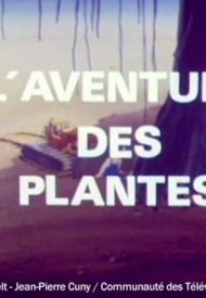 Affiche de L'Aventure des plantes
