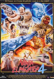 Affiche de Ninja Eliminator 4: The French Connection