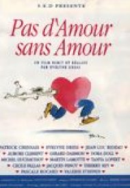 Affiche de Pas d'amour sans amour