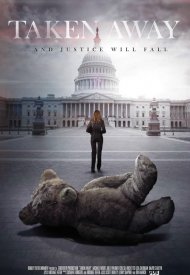 Affiche de Taken Away