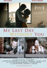 Affiche de My Last Day Without You