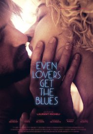 Affiche de Even Lovers Get the Blues